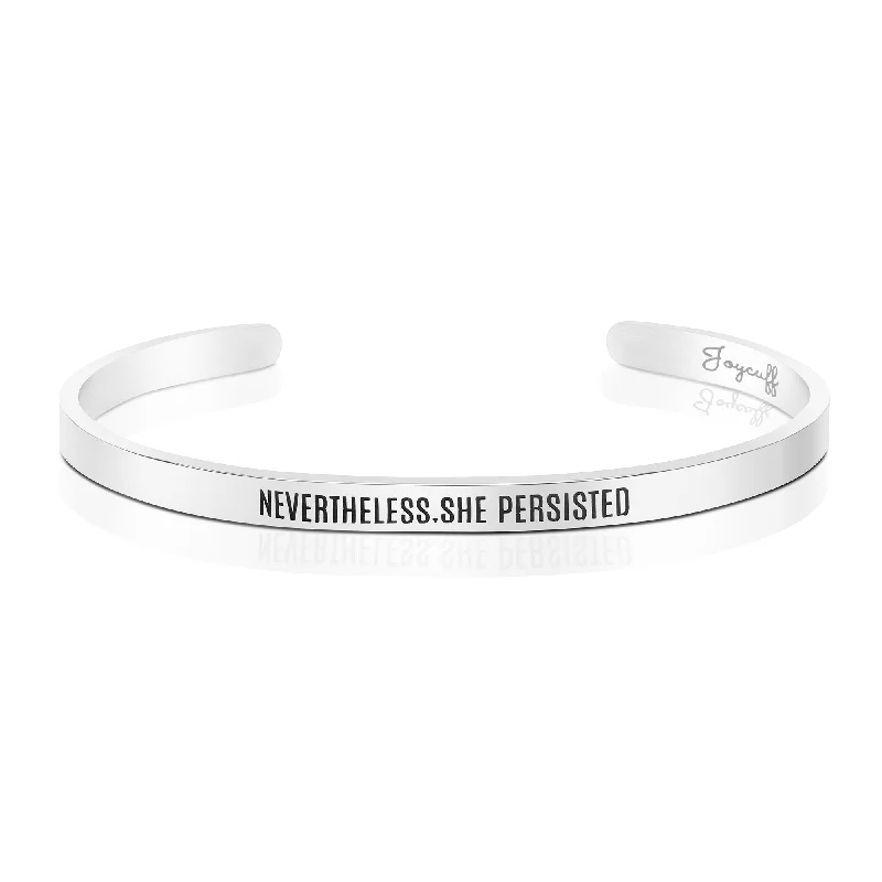 Modern women's bangles-Nevertheless She Persisted Mantra Bracelet