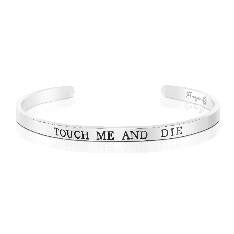 Vintage women's bangles-Touch Me and Die Mantra Bracelet Feminist Jewelry Cuff Bangles for Women