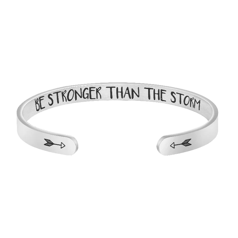 Women's investment bangles-Be Stronger Than The Storm Mantra Bracelet Friend Encouragement Gift Motivational Jewelry