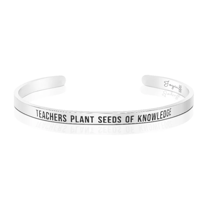 Women's custom design bangles-Teachers Plant Seeds of Knowledge Mantra Bracelet Teacher Appreciation Gift